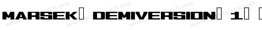 Marsek DemiVersion 1字体转换